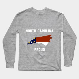 North Carolina Proud Long Sleeve T-Shirt